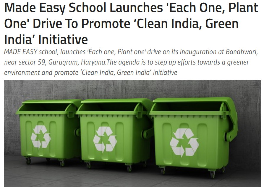 MADE EASY SCHOOL Launches 'Each One, Plant One' Drive To Promote ‘Clean India, Green India’ Initiative